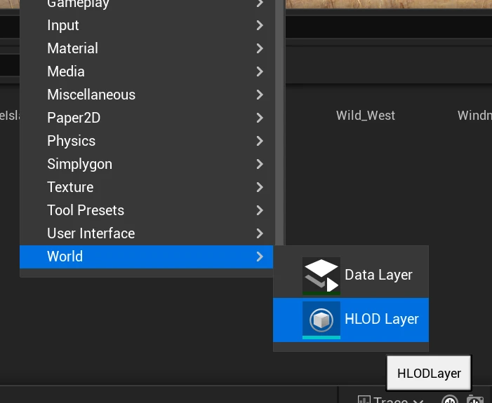 World → HLOD Layer